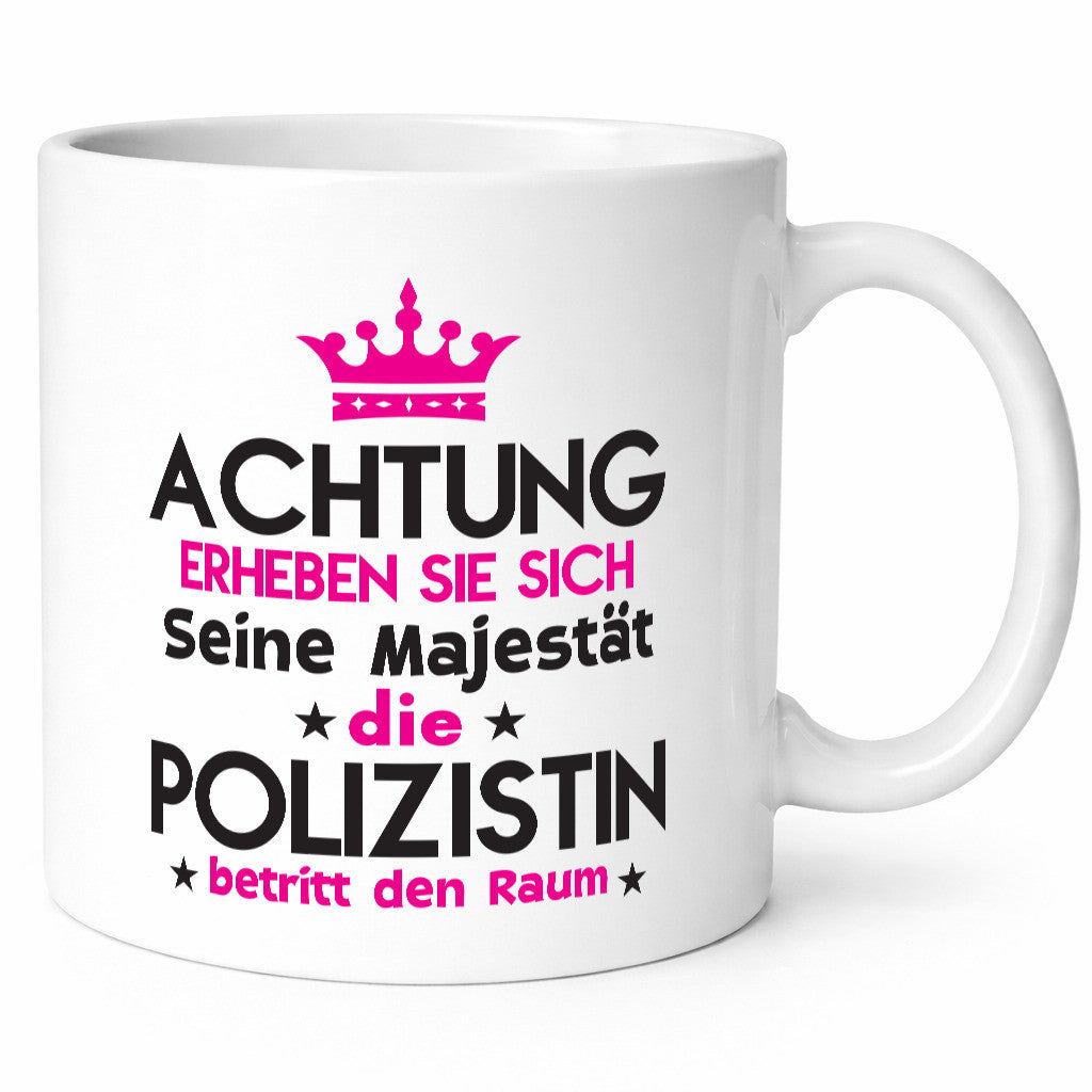 Seine Majestät Polizistin | Beruf Polizei Geschenkidee Arbeit Kollegen Büro