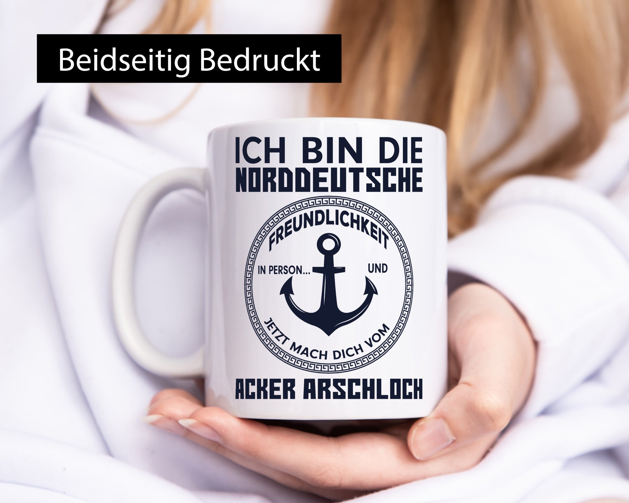 Norddeutsche Freundlichkeit | grober Humor Spruch Geschenkidee Tasse