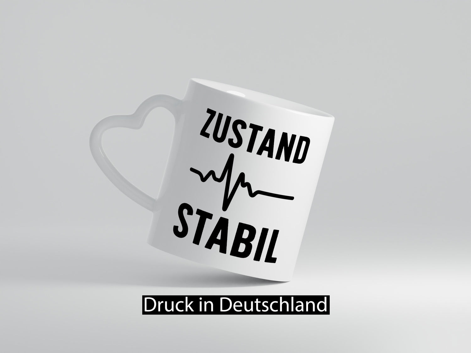 Zustand stabil | Herzschlag Geschenkidee Humor Tasse