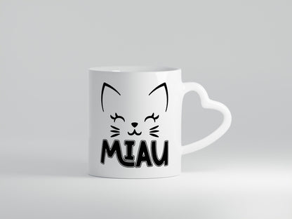 Miau | Katze Katzenliebhaber Cat Geschenkidee Tierliebhaber Humor Tasse