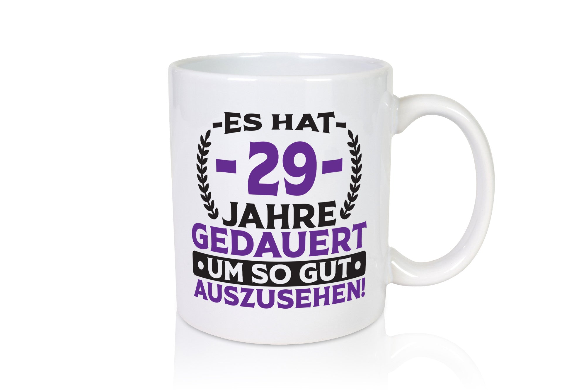 29 Jahre gedauert um so gut auszusehen | 29. Geburtstag v2 Geschenkidee Humor
