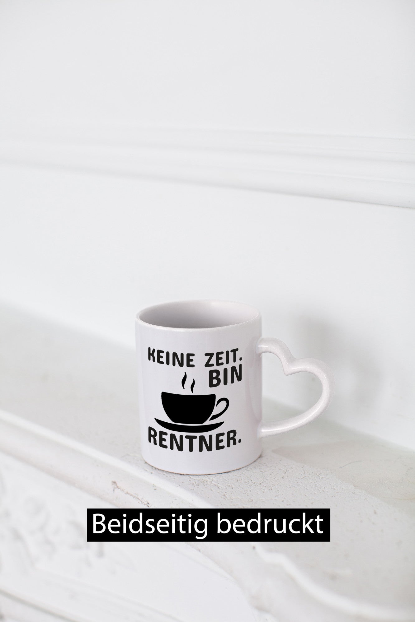 Keine Zeit | Rentner Tasse Rente Humor Ruhestand lustiger Spruch Geschenk