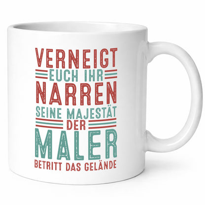 Verneigt euch: Maler | Malerei lustiger Spruch Geschenk Humor Geschenkidee Tasse