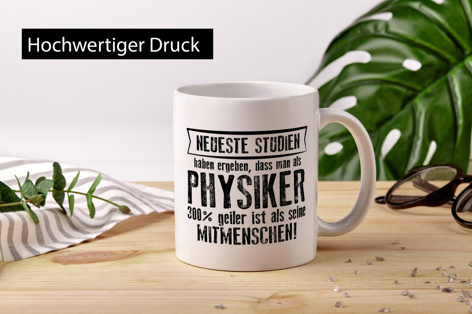 Neuste Studien: Physiker | Physik Geschenk Humor Geschenkidee lustiger Spruch