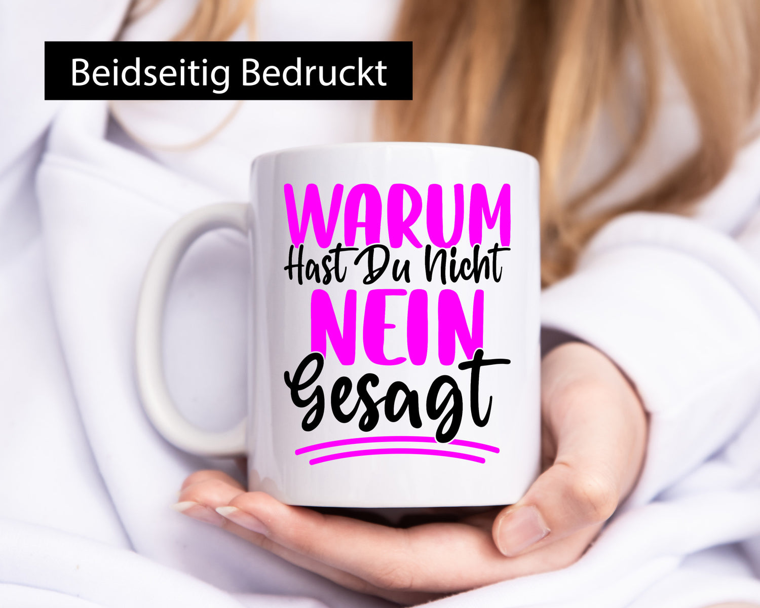 Warum hast du nein gesagt | Ich mag dich nicht v2 lustig Humor Geschenkidee