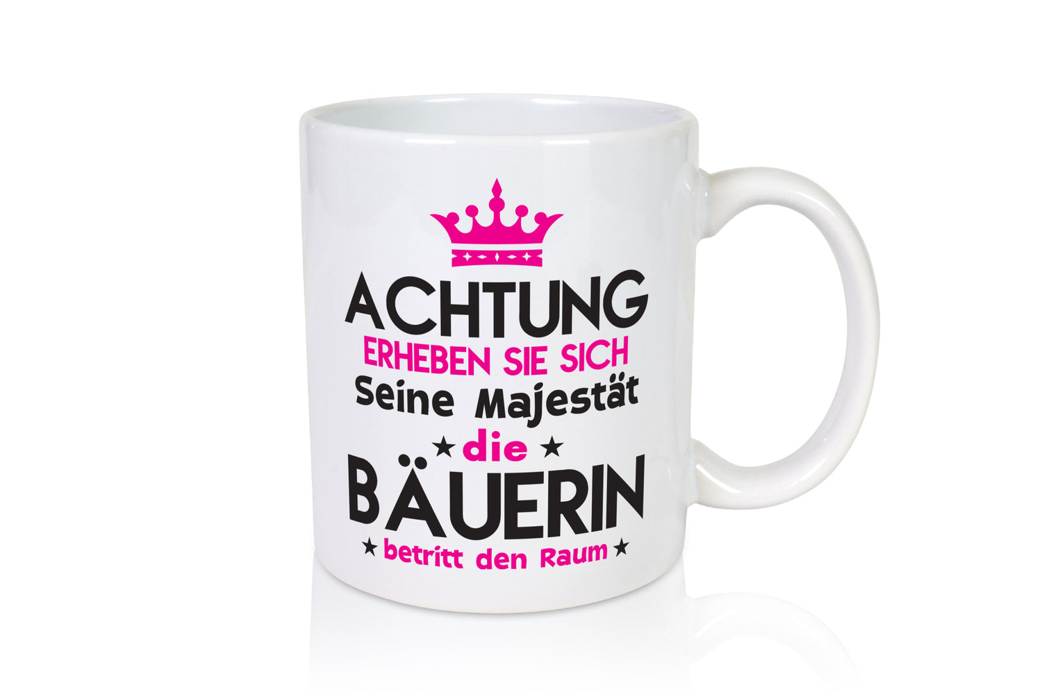 Seine Majestät Bäuerin | Bauernhof Landwirtschaft Geschenkidee Humor Tasse