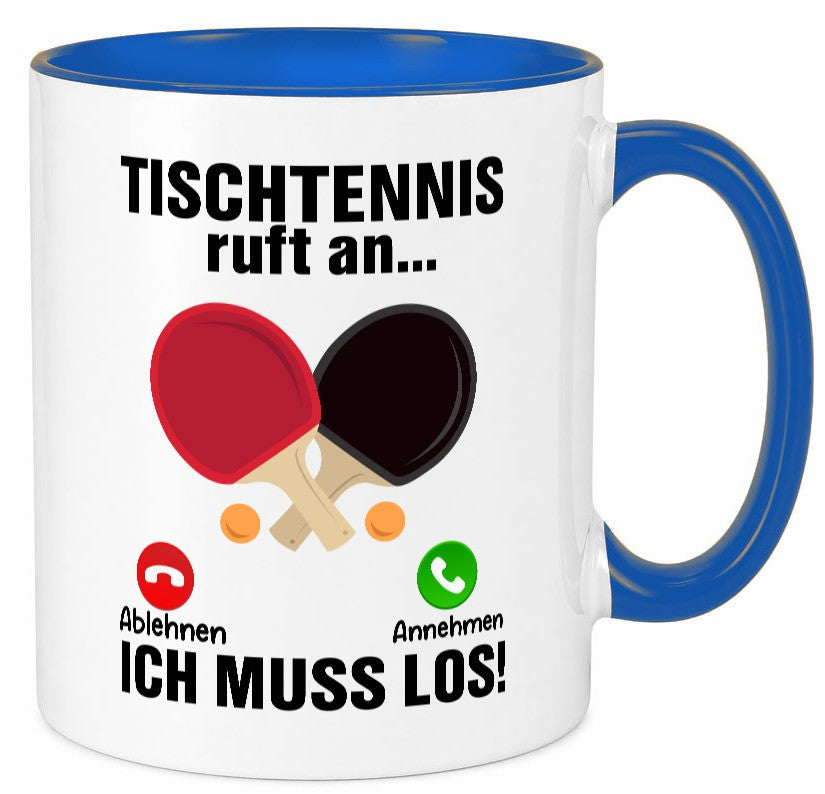Tischtennis ruft an | Tennis spielen v2 Humor Geschenkidee Tasse