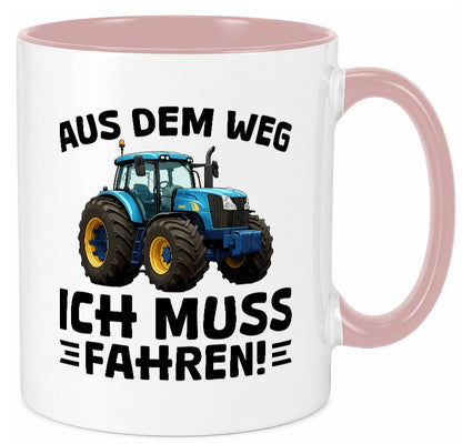 Aus dem weg ich mus fahren | Traktor Schlepper v2 Geschenkidee Humor Tasse