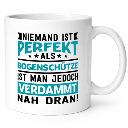 Niemand ist Perfekt | Bogenschütze Verdammt nah dran lustig Humor Geschenkidee