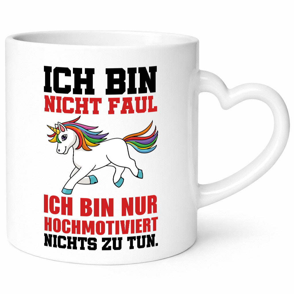Ich bin nicht faul Einhorn Geschenkidee Humor Tasse