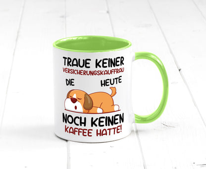 Traue keiner Versicherungskauffrau | Kauffrau Geschenk Humor Geschenkidee