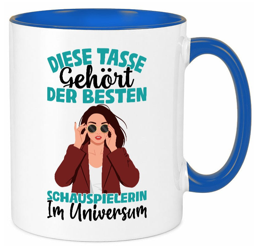 Im Universum: Schauspielerin | Theater Geschenkidee Humor Tasse