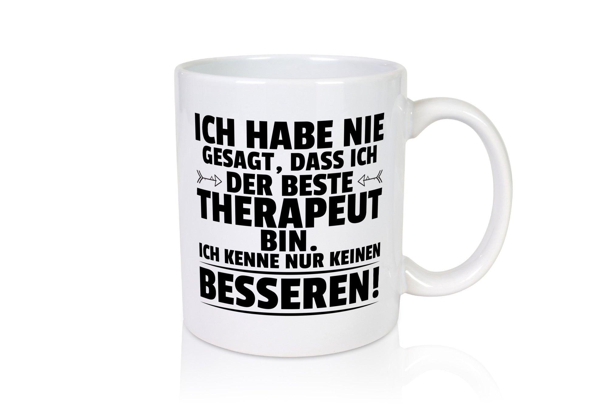 Der Beste Therapeut | Psychotherapie Therapie lustiger Spruch Geschenk Humor
