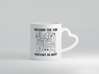 Welchen teil von verstehst du nicht | technik Humor Geschenkidee Tasse