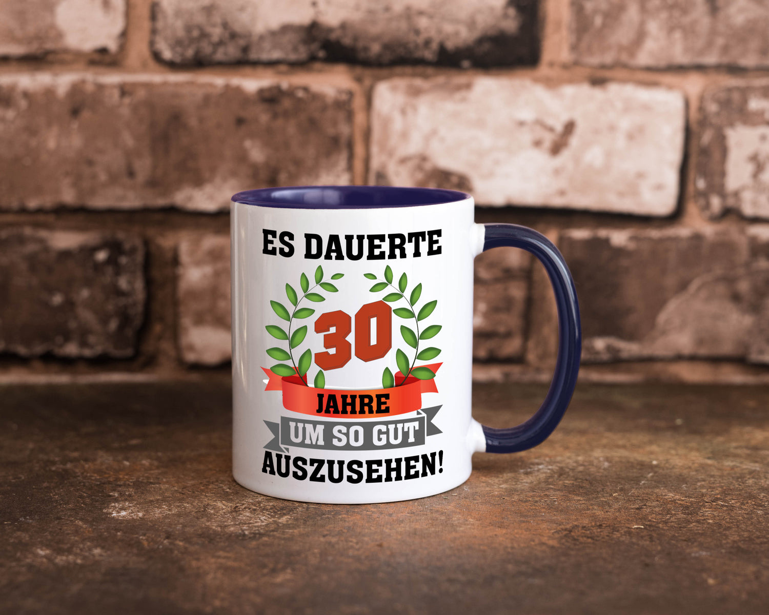Gut Aussehen | 30 Jahre alt Ich sehe geil aus Humor Geschenkidee Tasse