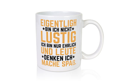 Ich bin ehrlich lustig Humor Geschenkidee Geschenk Tasse