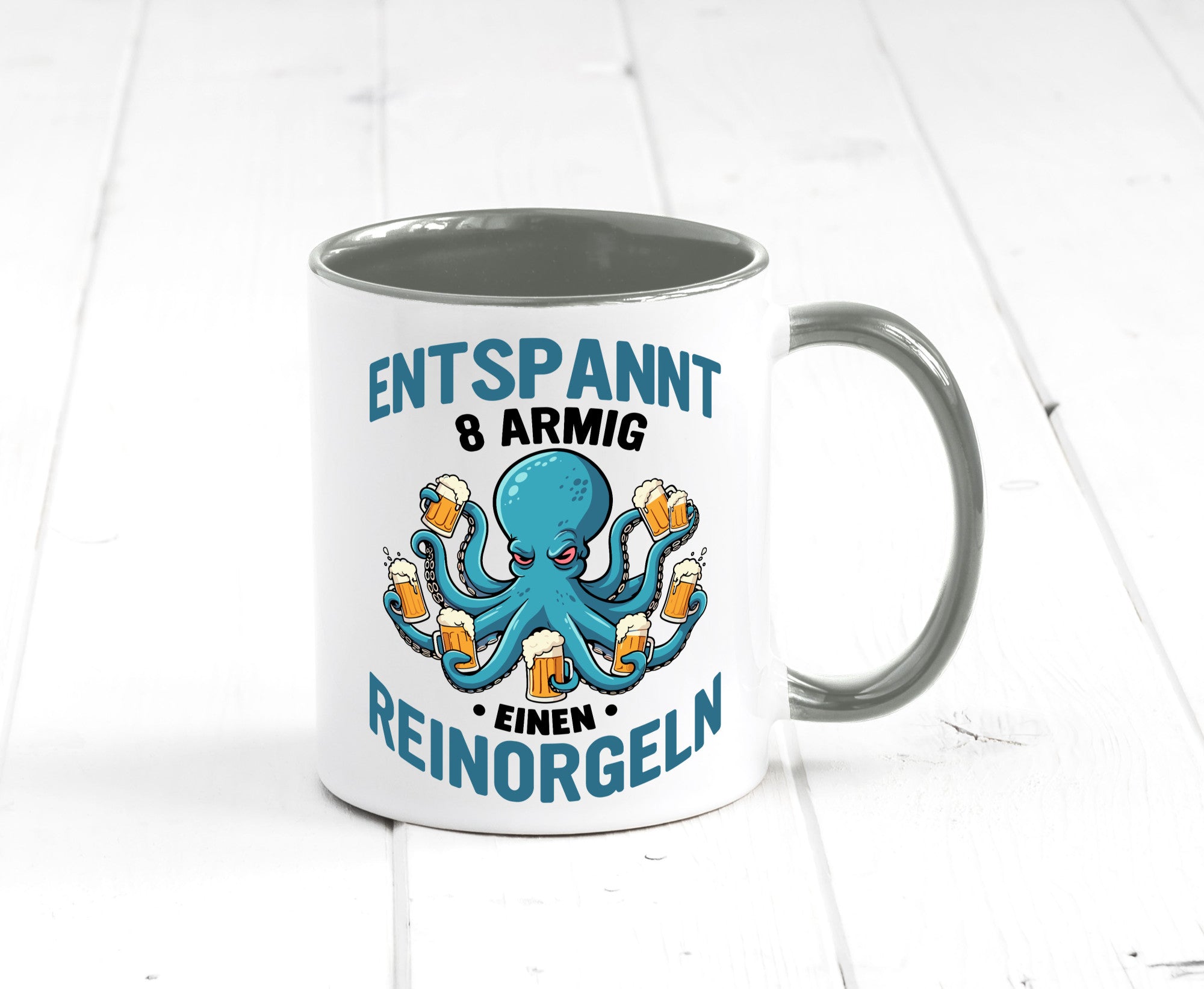 Entspannt 8 armig einen reinorgeln | Saufen Party v2 lustiger Spruch Geschenk