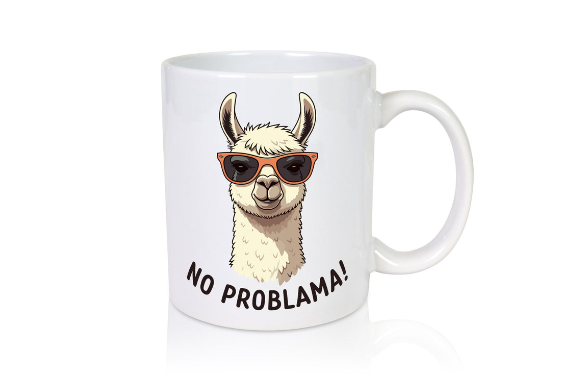 No ProbLama | Lama Alpaka lustiger Spruch Geschenk Humor Geschenkidee Tasse