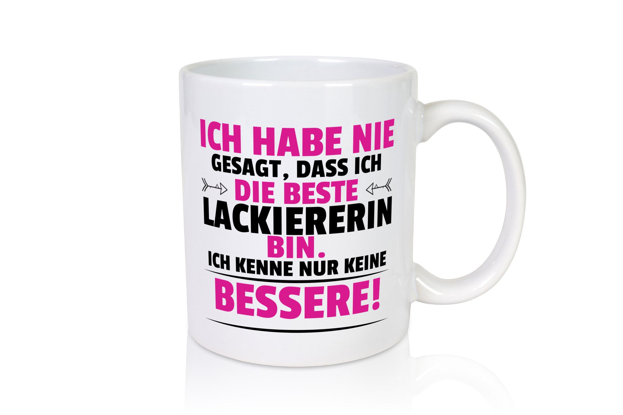 Die Beste Lackiererin | lackieren lustiger Spruch Geschenk Humor Geschenkidee