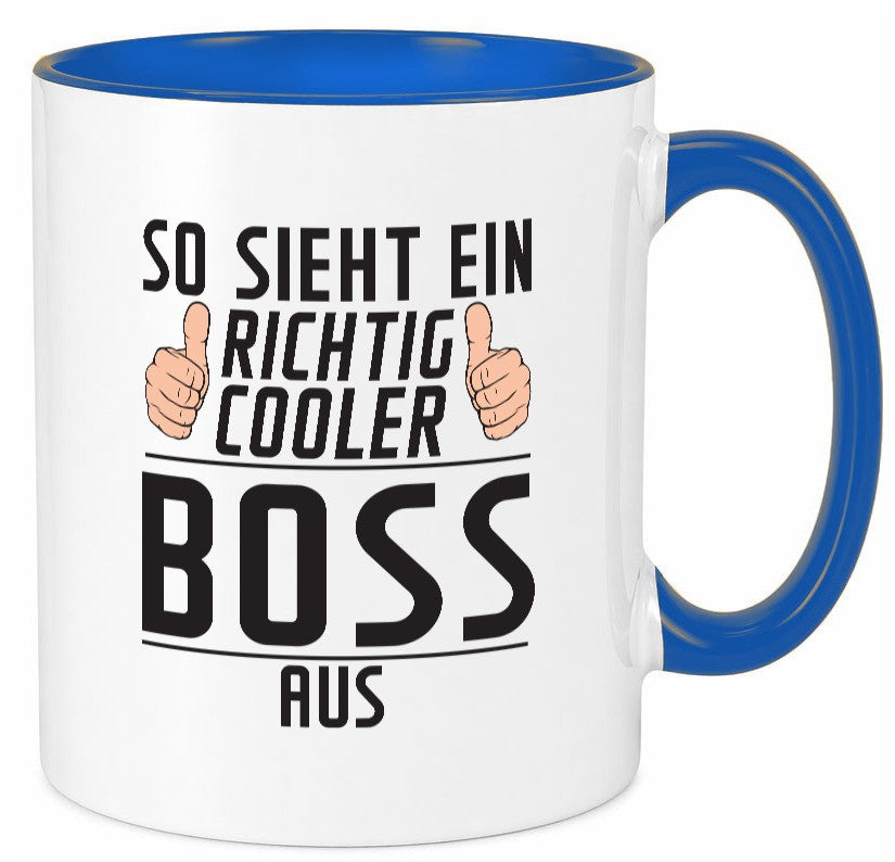 Richtig Cooler Boss | Führungskraft Vorgesetzter lustiger Spruch Geschenk Humor Tasse