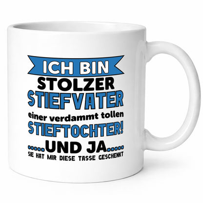 Stolzer Stiefvater | Vatertag Spruch Stieftochter lustiger Geschenk Familie