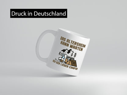 Altersheim kann warten, gehe campen | Wohnmobil Geschenkidee Humor Tasse