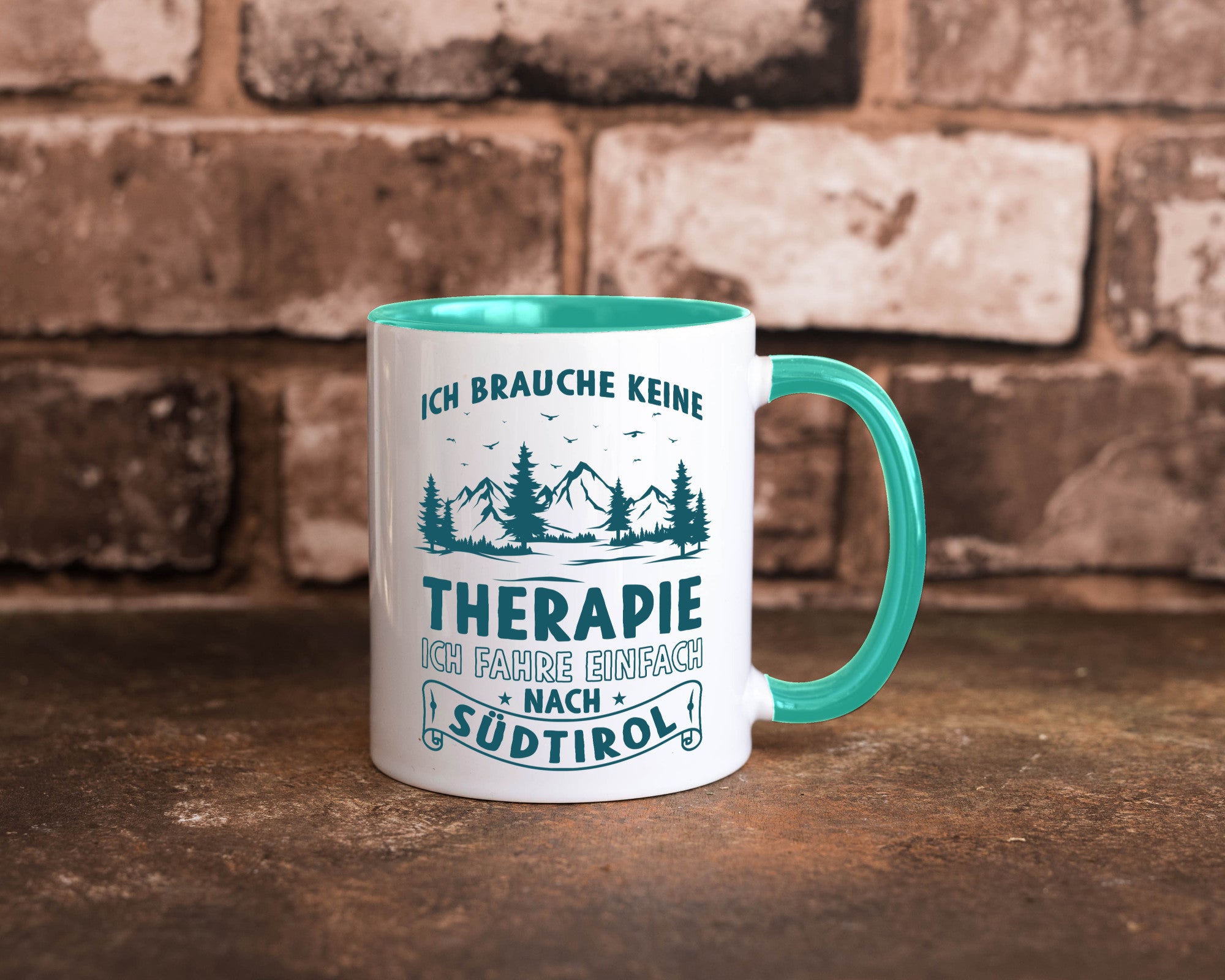 Keine Therapie, ich muss nach Südtirol | Berge Wald Geschenkidee Humor Tasse