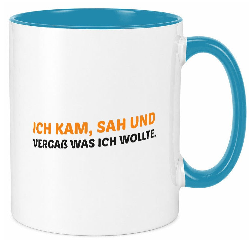 Ich kam sah und vergaß | Vergesslichkeit lustiger Spruch Geschenk Humor Tasse