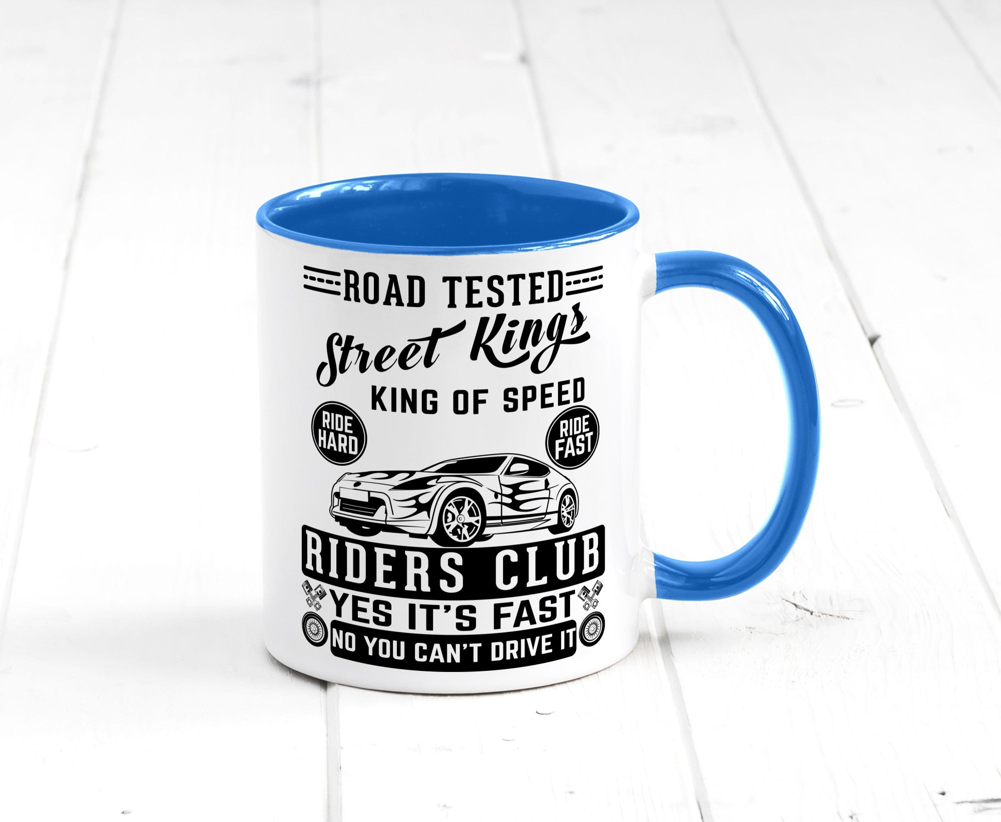 Street Kings Humor Geschenkidee Tasse