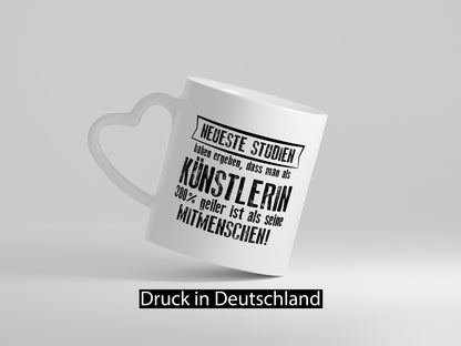 Neuste Studien: Künstlerin| Spruch lustig | Kunst Humor Geschenkidee Tasse