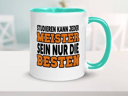 Meister | Handwerker Meisterprüfung Berufsabschluss Humor Arbeit Kollegen Büro
