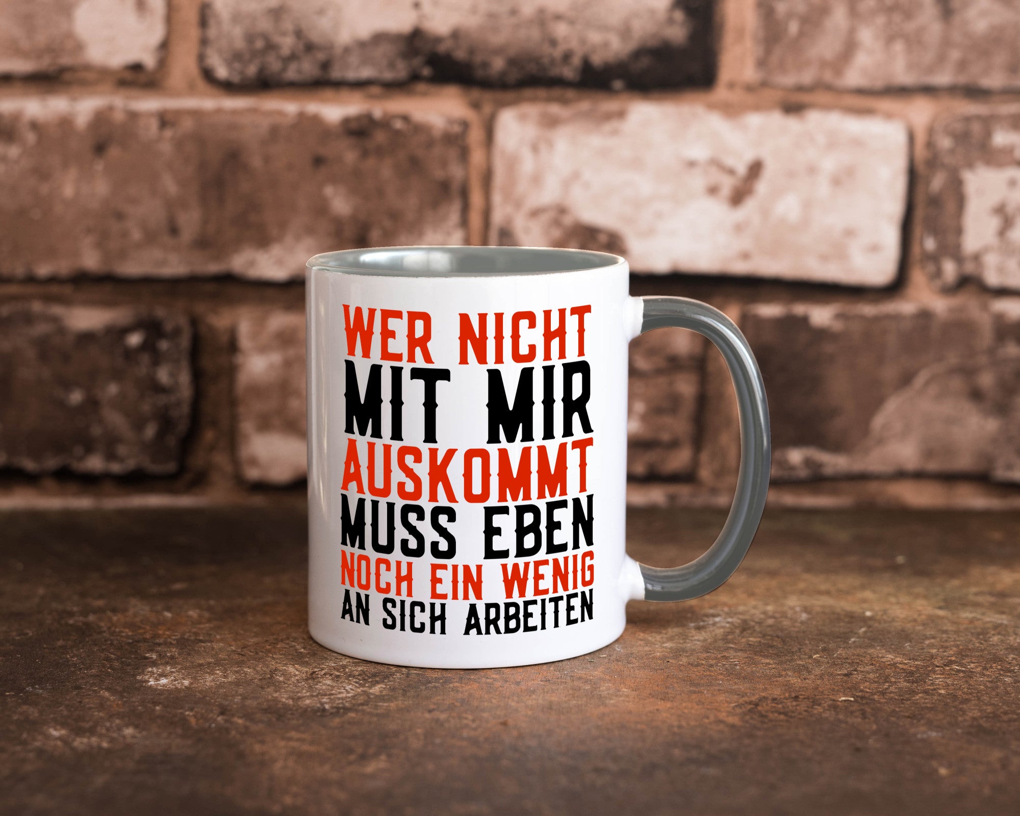 Wer nicht mit mir auskommt | Selbstbewusst witziger Spruch Geschenkidee Humor