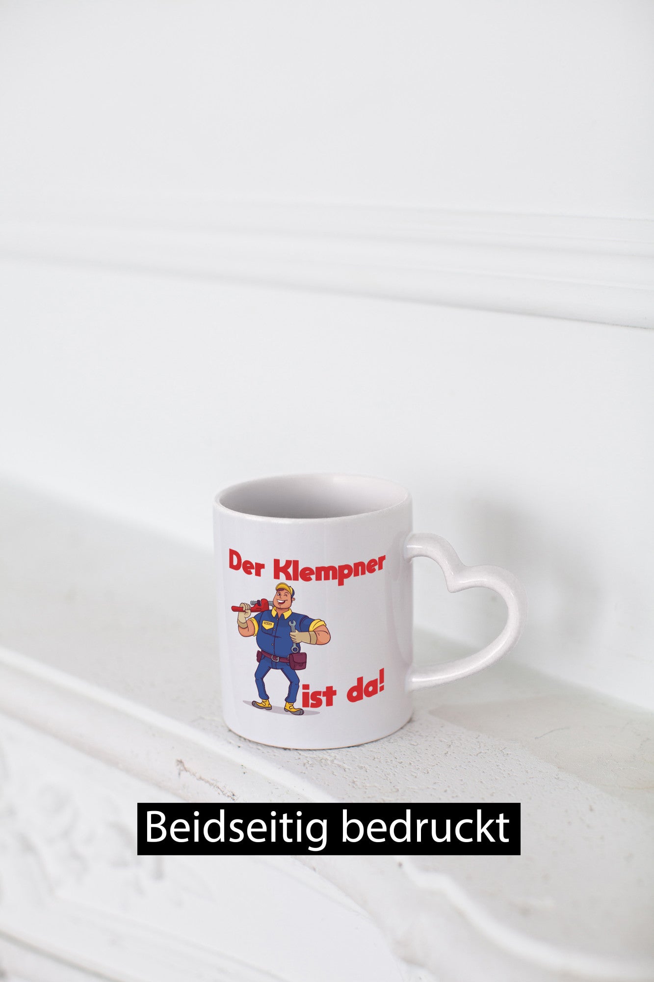 Der Klempner ist da | lustig Humor Geschenkidee Geschenk Tasse