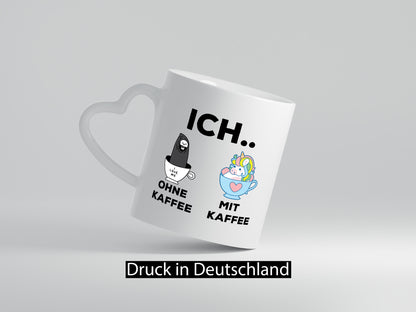 Ich Ohne Kaffee mit | Einhorn lustig Humor Geschenkidee Geschenk Tasse
