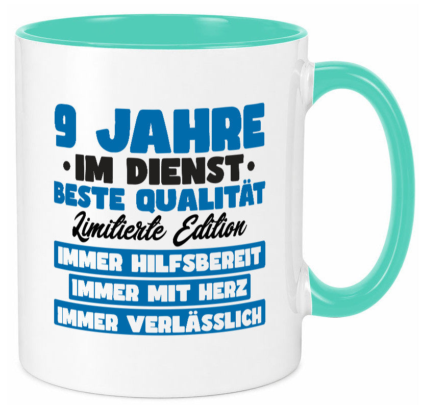 9 Jahre im Dienst | Jubiläum Arbeit v7 lustig Kollegen Büro Geschenk Tasse