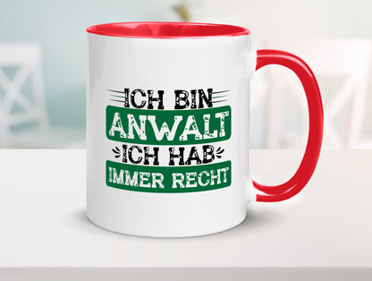 Ich bin Anwalt habe immer Recht | Jura Humor Geschenkidee Tasse