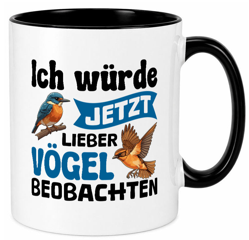 Vögel beobachten | Vogel lustig Humor Geschenkidee Geschenk Tasse