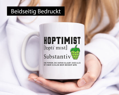 Hoptimist | Bierliebhaber Hopfen Bier Pils Party Geschenkidee Humor Tasse