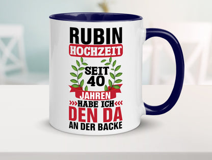 Rubin Hochzeit | 40 Jahre Verheiratet Humor Geschenkidee Tasse