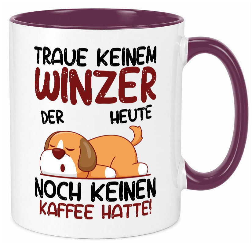 Traue keinem Winzer | Weinbauer Wein Geschenkidee Humor Tasse