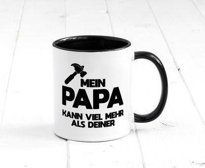 Mein papa kann viel mehr als deiner | Bester lustiger Spruch Geschenk Humor