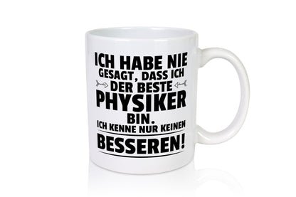 Der Beste Physiker | Physik lustig Humor Geschenkidee Geschenk Tasse