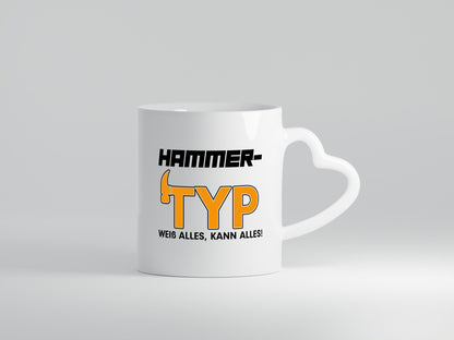 Hammer Typ weiß alles, kann alles! Geschenk Humor Geschenkidee lustiger Spruch