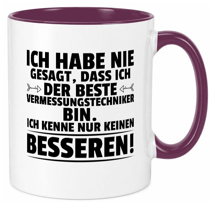 Der Beste Vermessungstechniker | Techniker lustiger Spruch Geschenk Humor Tasse
