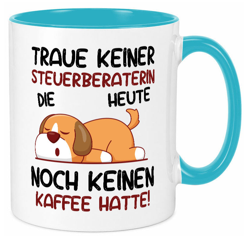 Traue keiner Steuerberaterin | Steuer Beratung lustiger Spruch Geschenk Humor