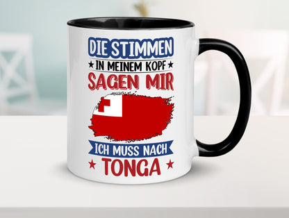 Tonga | Urlaub Stimmen in meinem Kopf Traumland lustiger Spruch Geschenk Humor Tasse