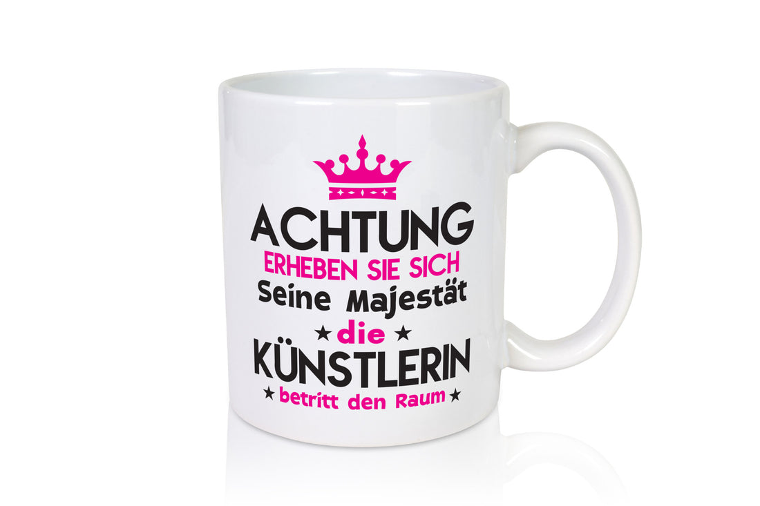 Seine Majestät Künstlerin | lustig Kunst lustiger Spruch Geschenk Humor