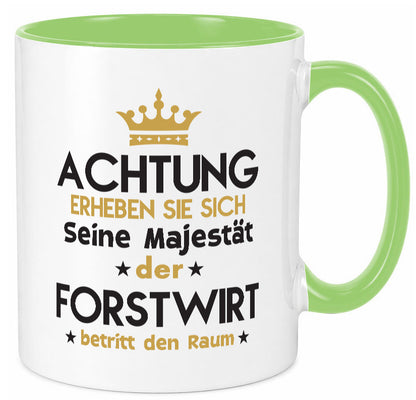 Seine Majestät Forstwirt | Waldarbeiter Humor Arbeit Kollegen Büro Geschenkidee Tasse