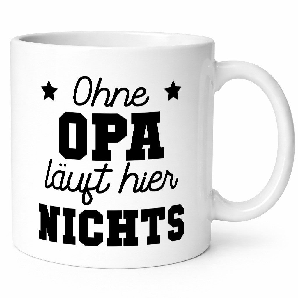Ohne Opa läuft hier nicht | Großvater lustig Familie Geschenkidee Geschenk Tasse