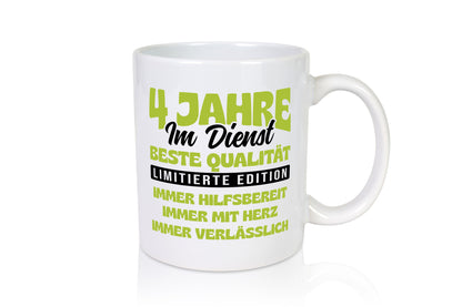 4 Jahre im Dienst | Jubiläum Arbeit v4 Geschenkidee Kollegen Büro Humor Tasse